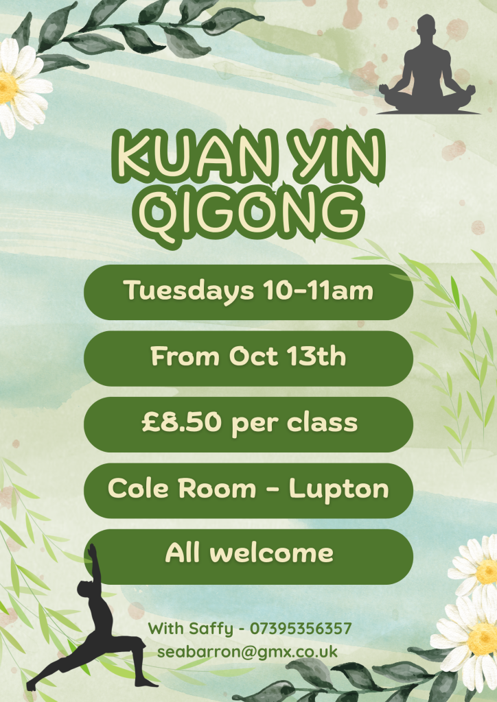 Kuan Yin Qigong at Lupton House